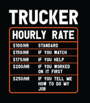 Trucker Hourly Rate Funny Hoodie | Trucker Hoodie | Funny | Unisex Hoodie