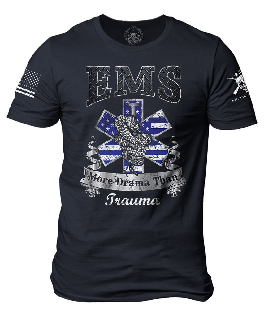 EMS More Drama Than Trauma Crewneck T shirt Funny EMS Paramedic