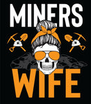 Miners Wife- Messy Bun Scull -Crewneck T-Shirt-V-Neck T-shirt