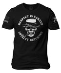 Respect Is Earned- Loyalty Returned-Scull T-Shirt-American Bad Ass Original Crewneck-V-Neck
