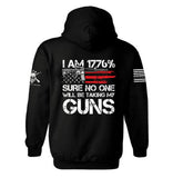 I AM 1776% Sure No One Taking My Guns Hoodie | 2nd amendment | Defend The 2nd | Pro Gun | Gun Lover | Protect The 2nd | Unisex Hoodie
