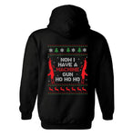 Now I Have A Machine Gun Ho Ho Ho Christmas Hoodie | Ugly Style Sweater Hoodie |  Xmas Gift | Christmas Gift | Pro Gun |  Unisex Hoodie