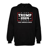 Trump 2024 Hoodie | Take America Back Again Trump | President Trump Hoodie | 2024 Election Hoodie | Unisex Hoodie