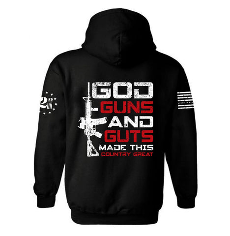 God Guns and Guts Made This Country Great Patriotic Hoodie | 2nd amendment | Defend The 2nd | Pro Gun | Gun Lover | Unisex Hoodie
