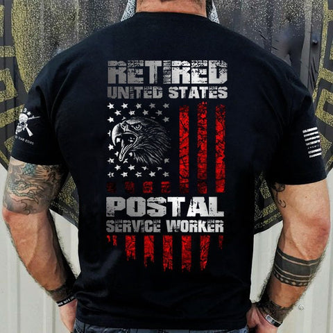 Retired United States Postal Service Worker Original American Bad Ass Crewneck T-Shirt