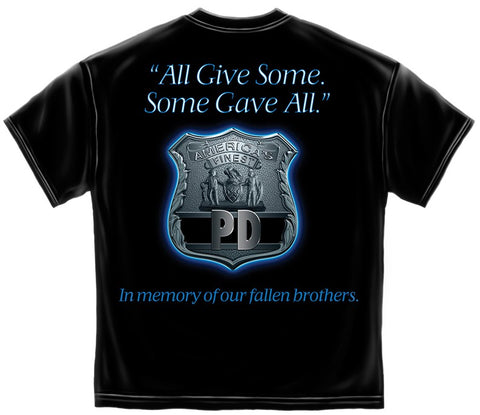 ALL GAVE SOME LAW ENFORCEMENT Crewneck T-Shirt