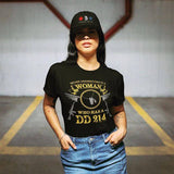 AMERICAN BAD ASS APPAREL NEVER UNDERESTIMATE A WOMAN WITH A DD214