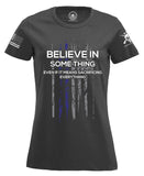 Believe In Something