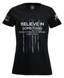 Believe In Something