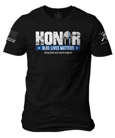 Honor Blue Lifes Matter