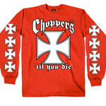 Chopper's Til You Die Red Long Sleeve