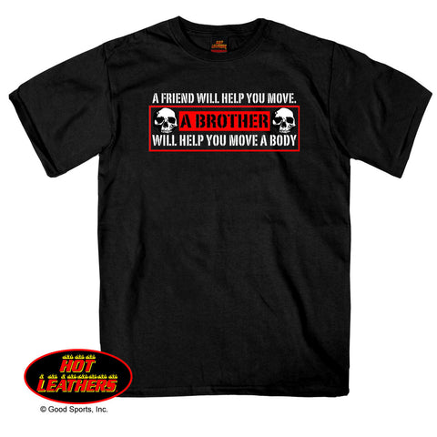 A Brother Will Help You Move A Body Short Sleeve T-Shirt