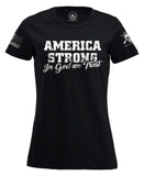 America Strong In God We Trust Crewneck T-Shirt